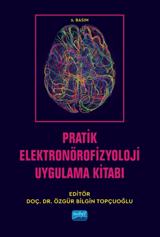 Pratik Elektronörofizyoloji Uygulama Kitabı Kolektif