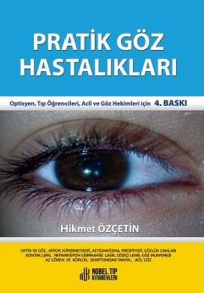 Pratik Göz Hastalıkları Hikmet Özçetin