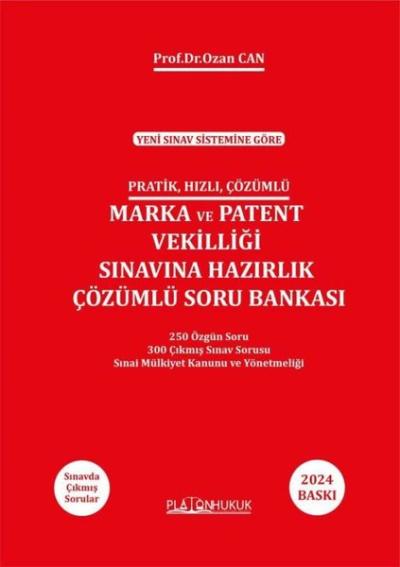 Pratik, Hızlı, Çözümlü Marka ve Patent Vekilliği Sınavına Hazırlık Çöz