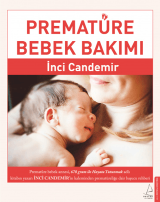 Prematüre Bebek Bakımı İnci Candemir