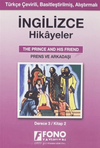 Prens ve Arkadaşı - İng/Türkçe Hikaye- Derece 3-B %25 indirimli Şükrü 