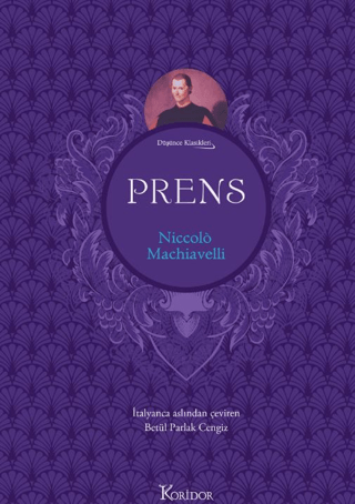 Prens - Düşünce Klasikleri - Bez Ciltli Niccolo Machiavelli