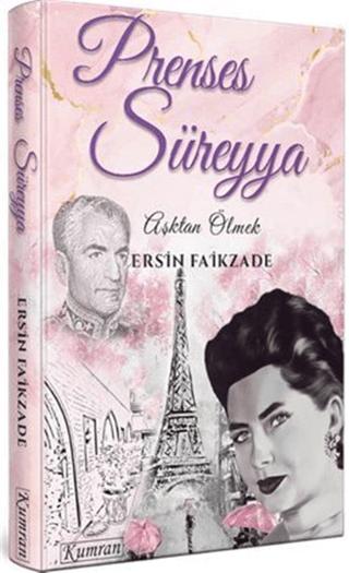 Prenses Süreyya - Aşktan Ölmek Ersin Faikzade