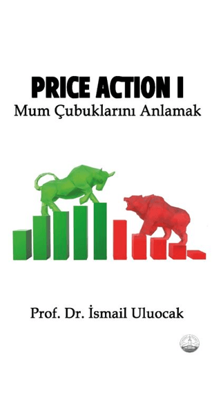 Price Action I İsmail Uluocak