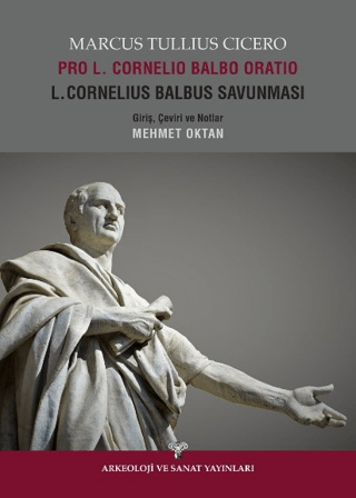 Pro L. Cornelio Balbao Oratio L. Cornelius Balbus Savunması Marcus Tul