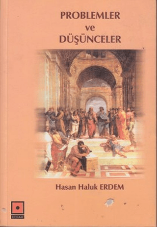 Problemler ve Düşünceler Kemal Görmez