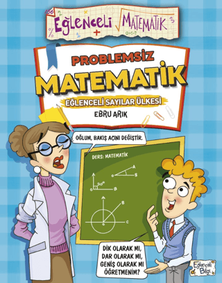 Problemsiz Matematik - Eğlenceli Matematik Ebru Arık