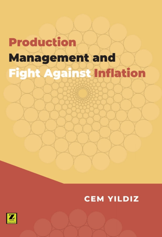 Production Management and Fight Aganist Inflation Cem Yıldız