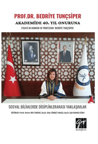 Prof. Dr. Bedriye Tunçsiper Onuruna Akademide 40. Yıl Güncel Akademik 