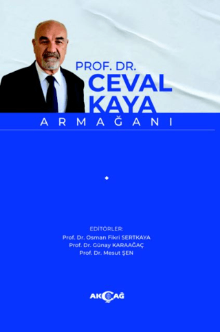 Prof.Dr. Ceval Kaya Armağanı Kolektif