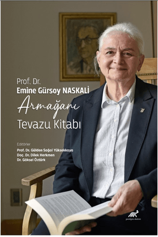 Prof. Dr. Emine Gürsoy Naskali Armağanı - Tevazu Kitabı Göksel Öztürk