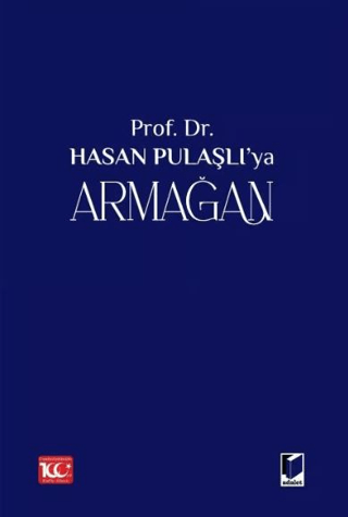 Prof. Dr. Hasan Pulaşlı'ya Armağan (2 Cilt) (Ciltli) Ömer Korkut