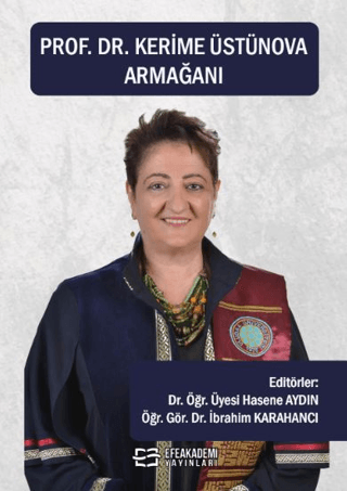 Prof. Dr. Kerime Üstünova Armağanı Hasene Aydın