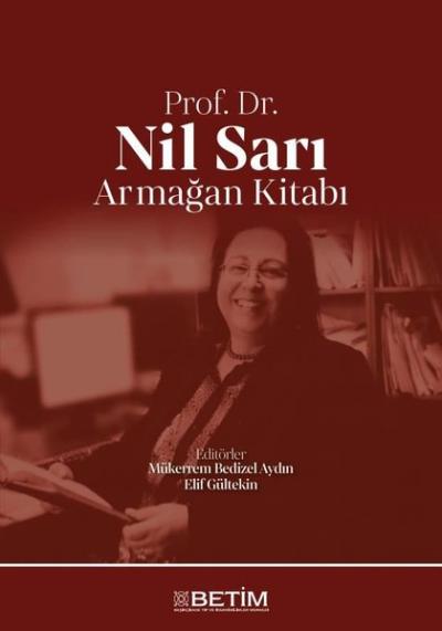 Prof. Dr. Nil Sarı Armağan Kitabı Kolektif