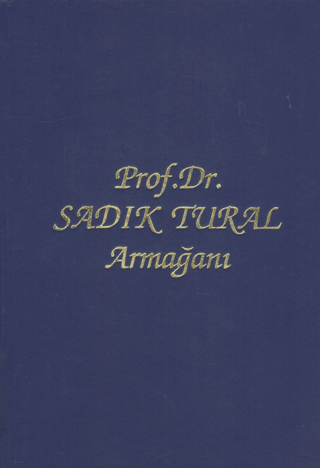 Prof. Dr. Sadık Tural Armağanı Galip Güner