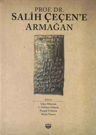 Prof.Dr. Salih Çeçen'e Armağan (Ciltli) Kolektif