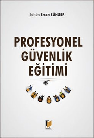 Profesyonel Güvenlik Eğitimi Ercan Sünger