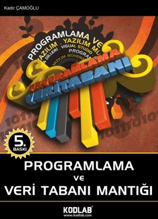 Programlama ve Veritabanı Mantığı %28 indirimli Kadir Çamoğlu