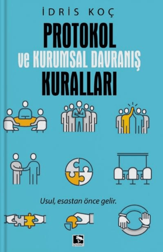 Usul Esastan Önce Gelir İdris Koç