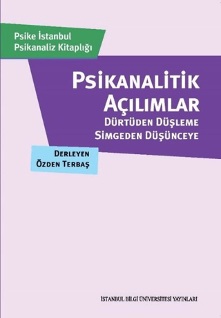 Psikanalitik Açılımlar Özden Terbaş