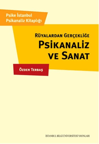 Psikanaliz ve Sanat Özden Terbaş