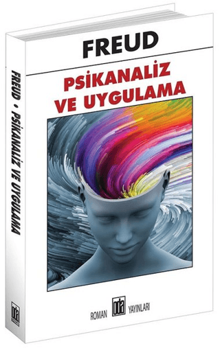 Psikanaliz ve Uygulama Sigmund Freud