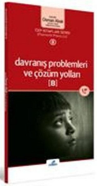 Psikiyatrı-psikoloji 8 - Davranış Problemleri ve Çözüm Yolları %15 ind