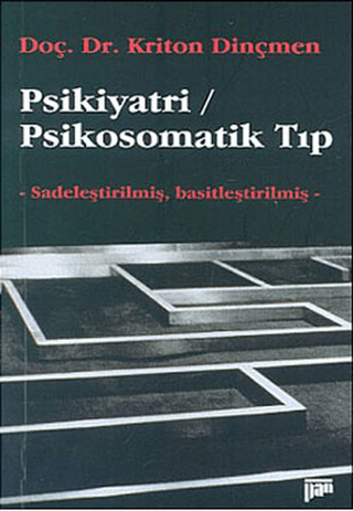 Psikiyatri/Psikosomatik Tıp Kriton Dinçmen