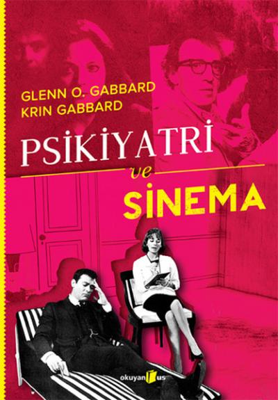 Psikiyatri ve Sinema %26 indirimli Krin Gabbard