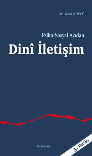 Psiko-Sosyal Açıdan Dini İletişim %30 indirimli Mustafa Köylü