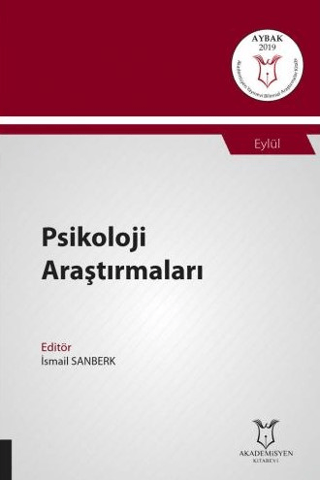 Psikoloji Araştırmaları (AYBAK 2019 Eylül) İsmail Sanberk