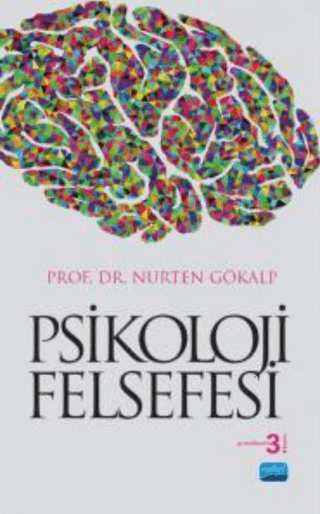 Psikoloji Felsefesi Nurten Gökalp