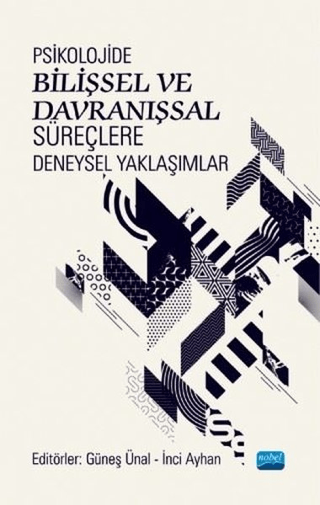 Psikolojide Bilişsel ve Davranışsal Süreçlere Deneysel Yaklaşımlar Dic