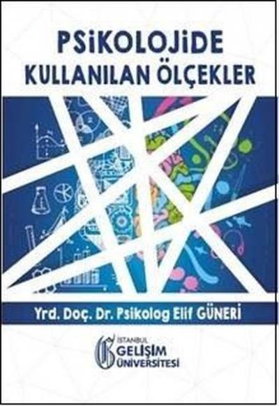 Psikolojide Kullanılan Ölçekler Elif Güneri