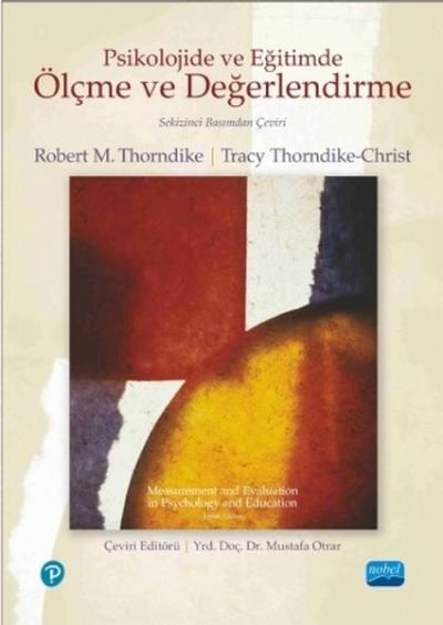 Psikolojide ve Eğitimde Ölçme ve Değerlendirme Robert M. Thorndike