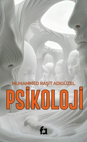 Psikoloji Muhammed Raşit Adıgüzel