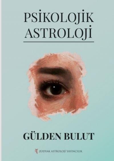 Psikolojik Astroloji Gülden Bulut