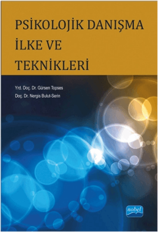 Psikolojik Danışma İlke ve Teknikleri %6 indirimli Gürsen Topses