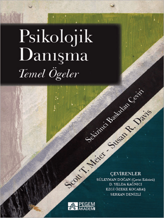 Psikolojik Danışma Temel Öğeler Susan R. Davis