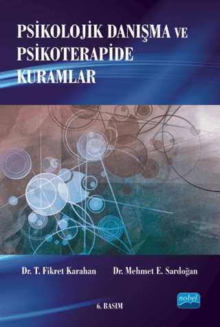 Psikolojik Danışma ve Psikoterapide Kuramlar Kolektif