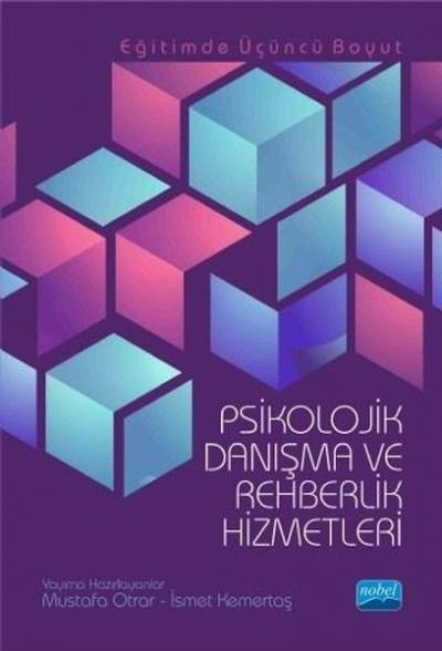 Psikolojik Danışma ve Rehberlik Hizmetleri Mustafa Otrar