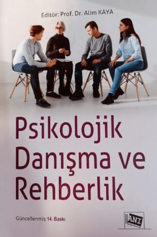 Psikolojik Danışma ve Rehberlik %15 indirimli Alim Kaya