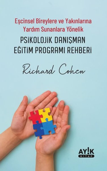 Psikolojik Danışman Eğitim Programı Rehberi - Eşcinsel Bireylere ve Ya