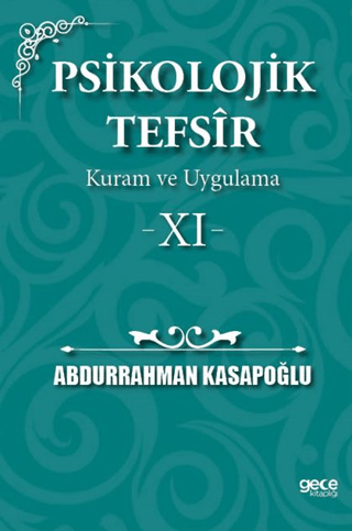 Psikolojik Tefsir Kuram ve Uygulama 11 Abdurrahman Kasapoğlu