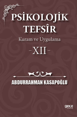 Psikolojik Tefsir Kuram ve Uygulama 12 Abdurrahman Kasapoğlu