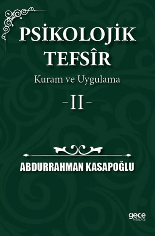 Psikolojik Tefsir Kuram ve Uygulama 2 Abdurrahman Kasapoğlu