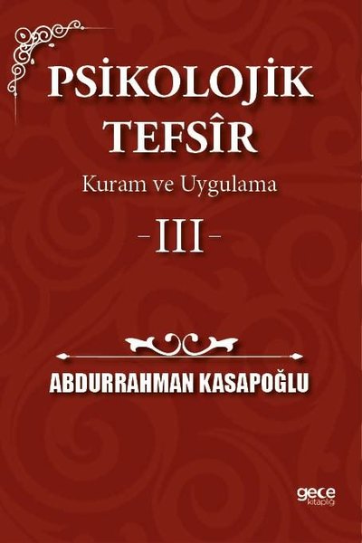 Psikolojik Tefsir Kuram ve Uygulama 3 Abdurrahman Kasapoğlu