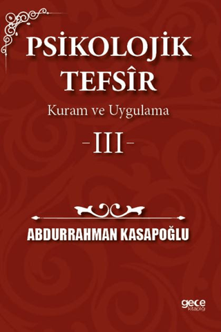 Psikolojik Tefsir Kuram ve Uygulama 3 Abdurrahman Kasapoğlu