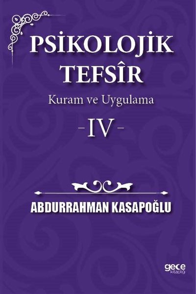 Psikolojik Tefsir Kuram ve Uygulama 4 Abdurrahman Kasapoğlu