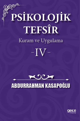 Psikolojik Tefsir Kuram ve Uygulama 4 Abdurrahman Kasapoğlu